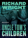 Cover image for Uncle Tom's Children